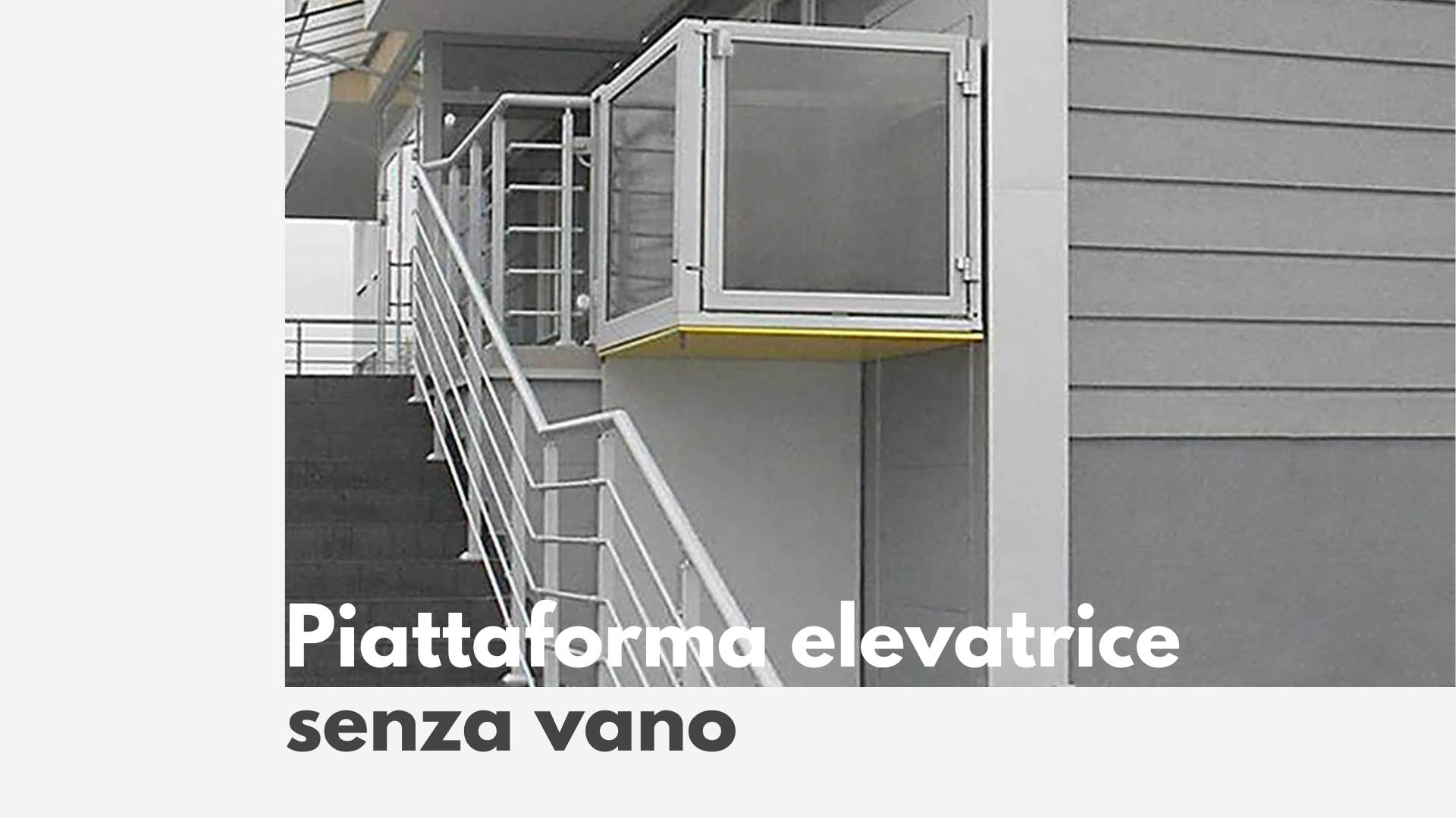 piattaforma elevatrice senza vano